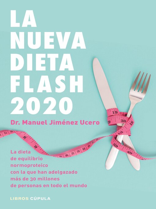 Title details for La nueva dieta Flash 2020 by Dr. Manuel Jiménez Ucero - Available